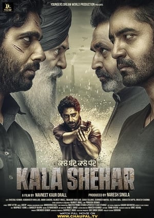 Kala Shehar (2021) Punjabi Movie | Dubbed Hindi Movie HDRip x264 [1.2GB]