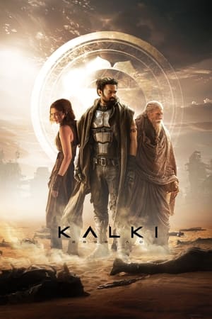 Kalki 2898 - AD 2024 CAMRip | Dubbed Hindi Movie