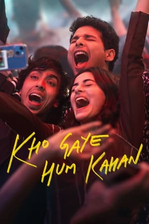 Kho Gaye Hum Kahan 2023 HDRip | Dubbed Hindi Movie – 480p
