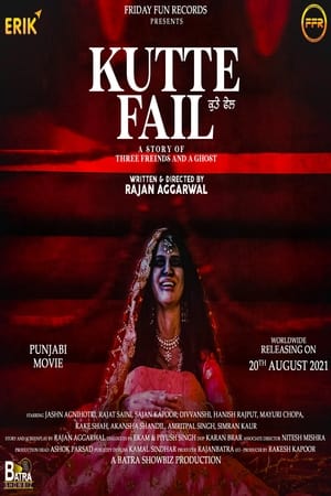 Kutte Fail (2021) Punjabi Movie | Dubbed Hindi Movie HDRip x264 [950MB]