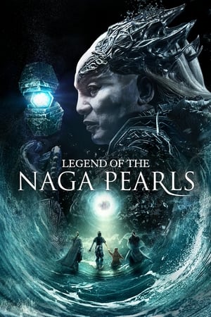 Legend of the Naga Pearls 2017 Dual Audio [ - English] Full Movie | Dubbed Hindi Movie BluRay - 1.1GB